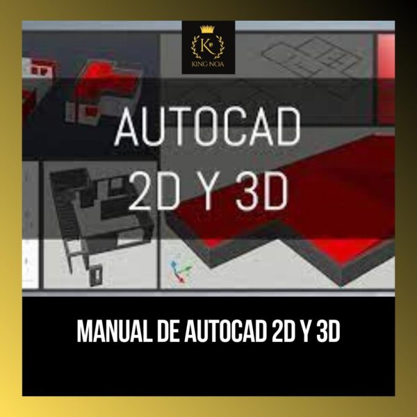 Manual de Autocad 2D y 3D